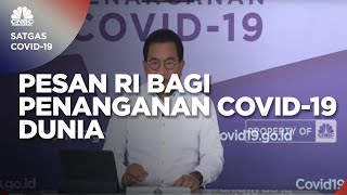 Pesan & Masukan Indonesia Bagi Penanganan Covid-19 Dunia