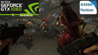 G4560 GTX1060 Wolfenstein 2 ULTRA SETTINGS