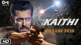 Kaithi Official Remake in Hindi | Salman Khan Will Be Play in Lead Role | Announce on End of Feb.