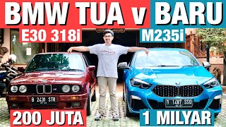 BMW 200 JUTA VS 1 MILYAR - 318i E30 vs M235i