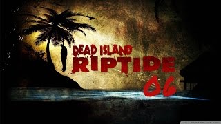 Dead Island riptide Definitive Edition Прохождение На Русском Без Комментариев Часть 6