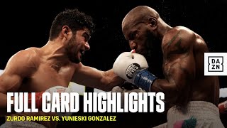 FULL CARD HIGHLIGHTS | Zurdo Ramirez vs.Yunieski Gonzalez