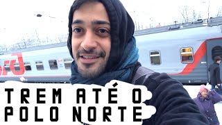 Um Trem de Moscou à Murmansk - Mama Rússia #Ep. 1
