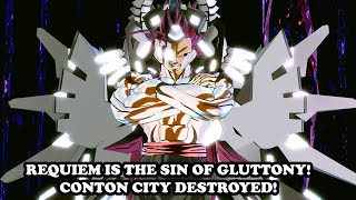 REQUIEM'S INSANITY! BUUZER & CONTON CITY DESTROYED! SIN OF GLUTTONY APPEARS! STRONGEST CaC! DB XV2