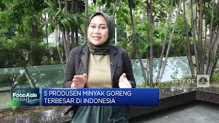 5 Produsen Minyak Goreng Terbesar di Indonesia