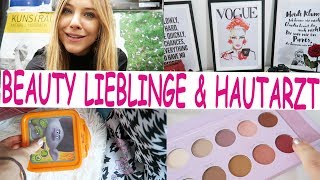 HAUTARZT BESUCH, DM EINKAUF,  REISE-TIPPS & BEAUTY ESSENTIALS