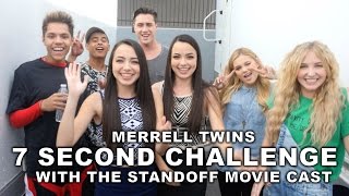 7 Second Challenge with The Standoff Movie Cast - Merrell Twins