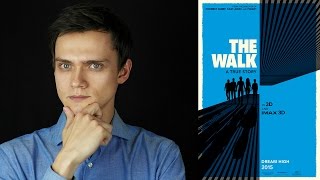 Прогулка / The Walk (2015) - Обзор фильма
