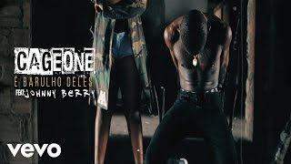 Cage One, Johnny Berry - É Barulho Deles (Vídeo Oficial)