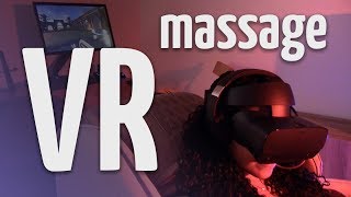 VR Massage Experience