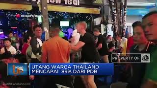 Utang Warga Thailand Melonjak Meski Ekonomi Diklaim Pulih
