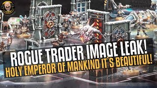 Holy Emperor! Rogue Trader model LEAK! These models are AMAZING!