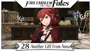 Fire Emblem Fates DLC - Xenologue 28 | Another Gift From Anna!  [Map Pack 2 English Walkthrough]