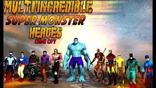 ► Multi Incredible Super Monster Heroes Crime City Android Gameplay