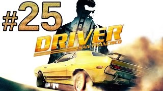 Driver San Francisco прохождение #25