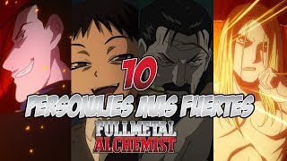 Los 10 personajes mas fuertes de Fullmetal alchemist brotherhood