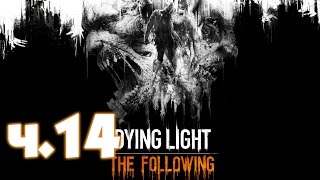 Прохождение Dying Light the following Ч.14 - Аномалии. ПЕЩЕРА с конвоем.