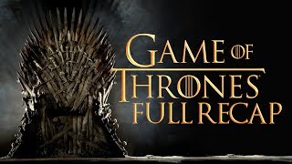 Game of Thrones FULL SERIES RECAP! - The Know
