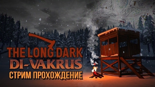 The Long Dark V.393 Продолжаем выживать на Сталкере.