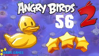 Angry Birds 2 - 3 Stars Walkthrough Level 56 [4K 60FPS]