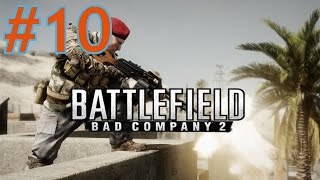 Battlefield Bad Company 2 - Part 10 - Walkthrough / Gameplay
