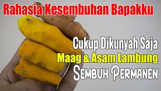 LEBIH MANJUR DARI OBAT BIASA... MAAG MAUPUN ASAM LAMBUNG TUNTAS SAMPAI TUA