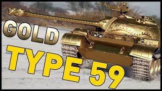 GOLD TYPE 59 in World of Tanks!