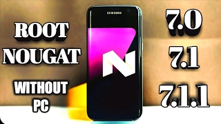 How To Root Nougat 7.0, 7.1 And 7.1.1 Without PC || TWRP Needed