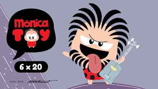 Mônica Toy | É só pedra "lascante" (T06E20)