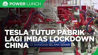 Tesla Tutup Pabrik di Shanghai Imbas Lockdown China