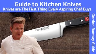 Kitchen Essentials The Ultimate Knife Guide (How to Choose) - Gordon Ramsay's