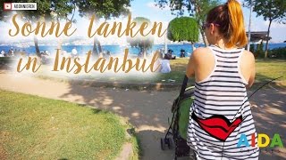 Aida mit Kleinkind | Istanbul wir kommen I Mellis Blog