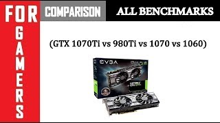 GTX 1070Ti vs 980Ti vs 1070 vs 1060 | i5 8400 | Comparison |