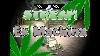 Stream \ Ex Machina \ Ностальгия и слёзы
