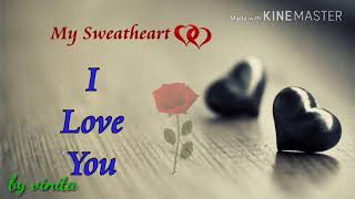 My sweatheart lovly whatsapp status by vinita