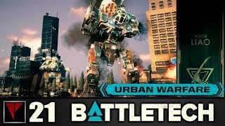 BATTLETECH Urban Warfare #21 - Снятие осады (Часть I)
