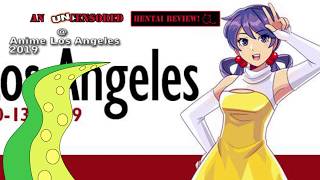 An Uncensored Hentai Review at Anime Los Angeles 2019