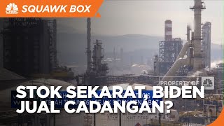 Biden Jual Cadangan Minyak Saat Stok Sekarat?
