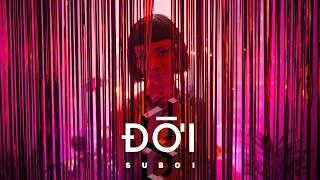 Suboi - Đời (Official Video)