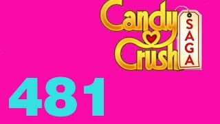 candy crush saga livello level 481