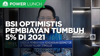 Ekonomi Pulih, BSI Optimistis Pembiayan Tumbuh 5% di 2021