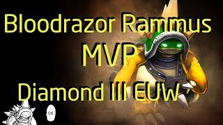 Bloodrazor Rammus MVP Diamond III EUW Patch 9.12