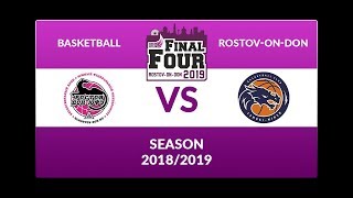 Ростов-Дон-ЮФУ (Россия)  – Цмокиi-Miнск (Беларусь) FINAL FOUR EWBL 2018/19