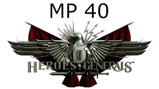 Heroes & Generals: MP 40 Gameplay