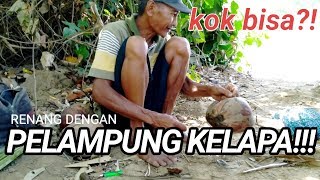 BERENANG DENGAN PELAMPUNG KELAPA BUSUNG | vlog ndesoo ?