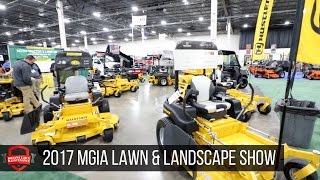 2017 MGIA Lawn & Landscape Show Highlights