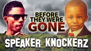 SPEAKER KNOCKERZ - Before They Were GONE