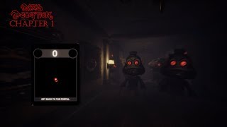 Dark Deception Chapter 1 (COMPLETE!)