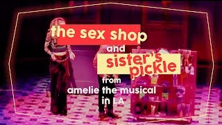 Amelie - The Sex Shop / Sister's Pickle