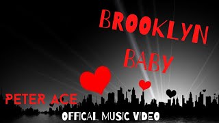 PETER ACE SHE'S A BROOKLYN BABY THE MOST SEXIEST MUSIC VIDEO IS...?